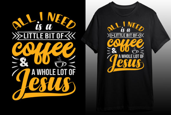 Coffee & Faith Graphics for T-Shirt Designs