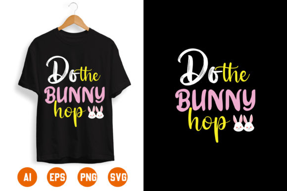 Easter T-Shirt Design 50: Graphics for T-Shirt Designs
