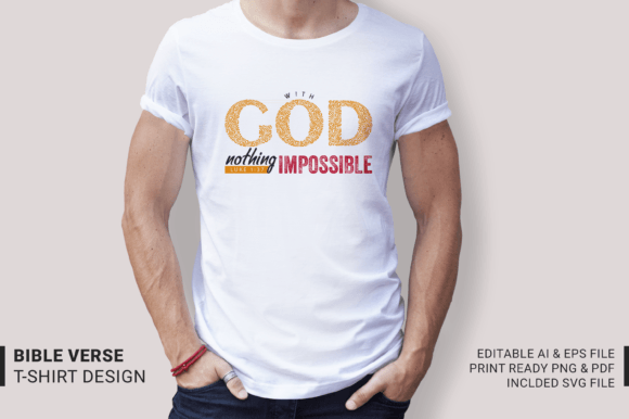Review: Nothing Impossible with God T-shirt Design